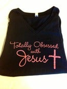 Image of "Totally Obsessed With Jesus" V-Neck Women's Fitted Tee