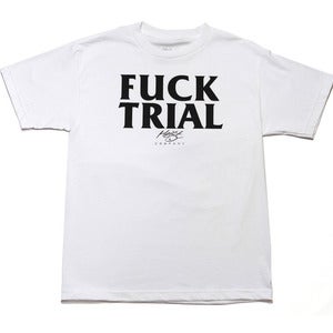 Image of Fuck Trial - White