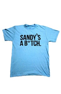 Image of SANDY'S A B*TCH