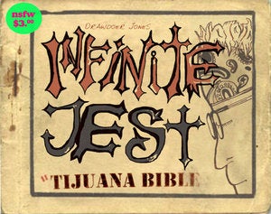 Image of Infinite Jest Tijuana Bible