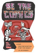 Image of Be The Comics #1