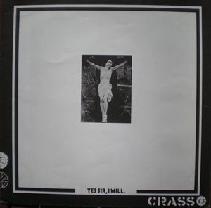 Image of Crass - Yes Sir, I Will LP