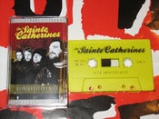 Image of The Sainte Catherines - 6/10 : Greatest Hits tape