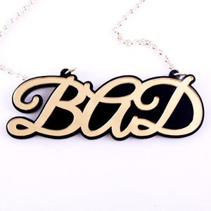 Image of Bad Necklace