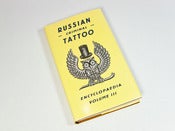 Image of Russian Criminal Tatto Encyclopaedia Volume III - Danzig Baldaev