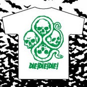 Image of Die!Die!Die! Tee
