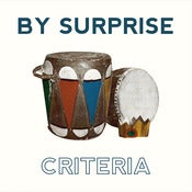 By Surprise - Criteria 7&rdquo; / digital