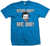 Image of Who do? He do!