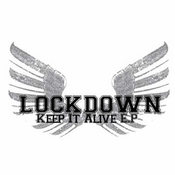 Image of LOCKDOWN- Keep It Alive E.P