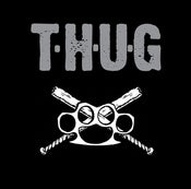 Image of T.H.U.G. ~ T.H.U.G. LP