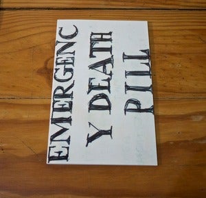 Image of Emergency Death Pill - Small - Printed book by Jonathan McBurnie