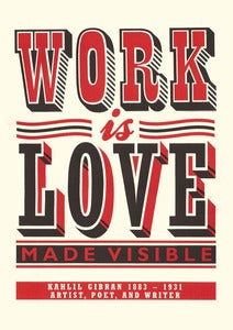 Image of WORK IS LOVE