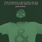 Image of TWIABP - Josh is Dead 7"