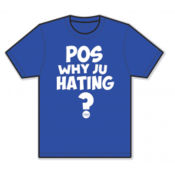 Image of Chingo Bling Signature Series: Pos Why Ju Hating (Men) Royal Blue