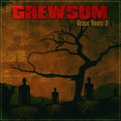 Image of GrewSum - Grass Roots 3 (CD)