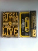 Image of Steel Nation live tape