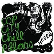 Image of Cop City Chill Pillars-Hosed LP