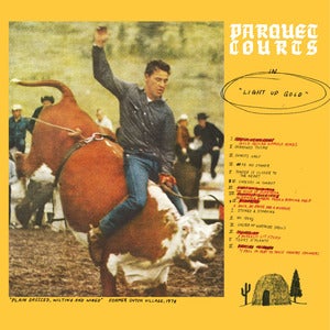 Image of Parquet Courts LIght Up Gold LP/CD 
