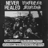 Image of Never Healed & Violent Minds
