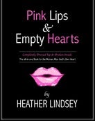 Image of Heather Lindsey's New Book "Pink Lips & Empty Hearts"