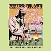 Image of Knife Crazy- Delicious Delicious Science