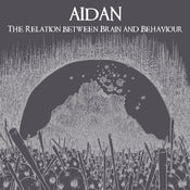 Image of Aidan - The relation between brain and behaviour
