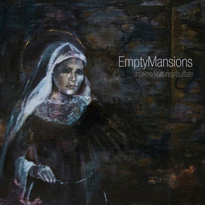 Image of EmptyMansions snakes/vultures/sulfate LP