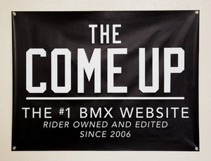 Image of The Come Up Vinyl Banners