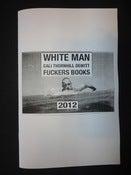 Image of WHITE MAN BY CALI THORNHILL DEWITT