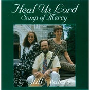 Image of Heal Us Lord-Songs of Mercy-CD