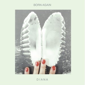 Image of DIANA - "Born Again" 12"