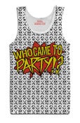 Image of Who Came To Party White Tank Top