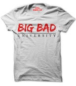 Image of Big Bad University Logo White Shirt