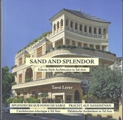 Image of Sand and Splendor - Eclectic Style Architecture in Tel-Aviv