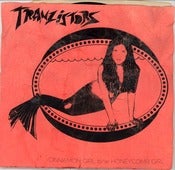Image of TRANZISTORS "CINNAMON GIRL b/w HONEYCOMB GIRL" WARREN DEFEVER COVER ltd. edition UFO11 45