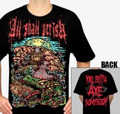 Image of Y'all Betta Axe Somebody T-Shirt