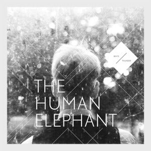 Image of <em>White Thunder</em><br> <strong>The Human Elephant</strong> (Vinyl Lp) 25% OFF
