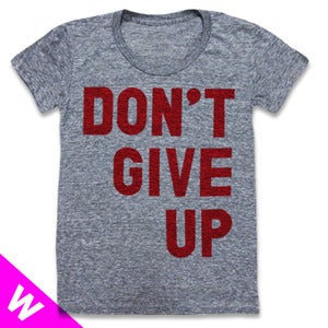 Image of DONT GIVE UP (WOMEN)
