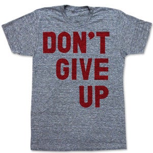 Image of DONT GIVE UP 