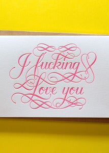 Image of I F*cking Love You
