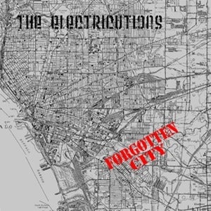 Image of THE ELECTRICUTIONS - Forgotten City 7"