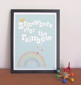 Image of 'Somewhere Over the Rainbow' Print