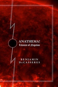 Image of ANATHEMA: Litanies of Negation