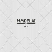 Image of Mmdelai - EP II 10"