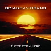 Image of Order our NEW Album "There From Here"