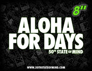 Image of Aloha For Days - Decal - 8 Inch