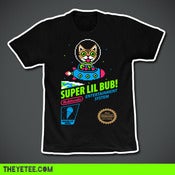 Image of LIMITED EDITION SUPER LIL BUB SHIRTS!