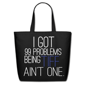 Image of 99 Problems - Tote