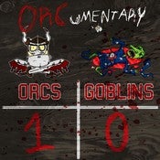 Image of Orcs 1 Goblins 0