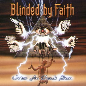 Image of BLINDED BY FAITH - Under An Occult Sun CD & Veiled Hideousness CD rare OOP first print + bonus CD